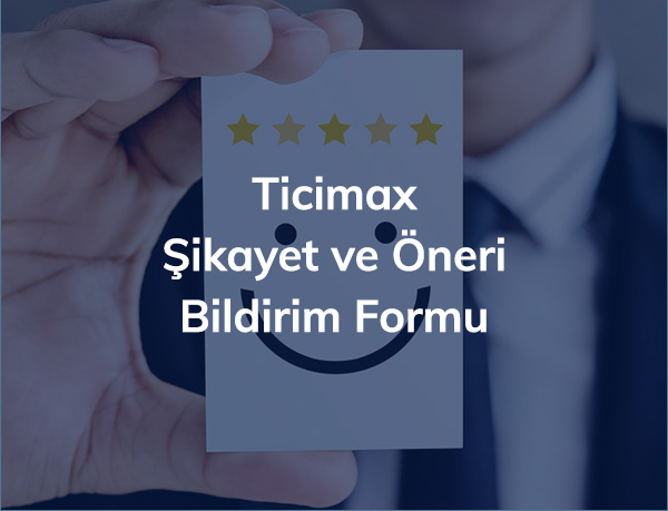 Şikayet ve Öneri Formu
