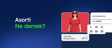 Asorti Ne Demek? Asorti Çeşitleri Nedir?