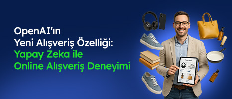 OpenAI'ın Yeni Alışveriş Özelliği: Yapay Zeka ile Online Alışveriş Deneyimi