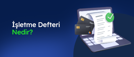 İşletme Defteri Nedir?