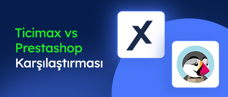Ticimax Vs PrestaShop