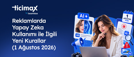 Reklamlarda Yapay Zekâ Kullanımı ile İlgili Yeni Kurallar (1 Ağustos 2026)