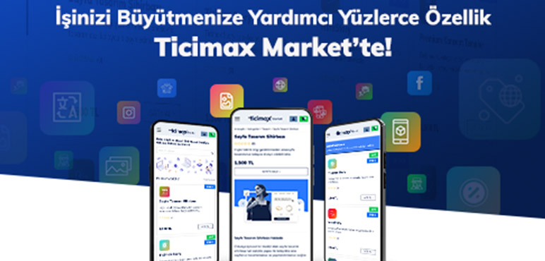 Ticimax Market Nedir?