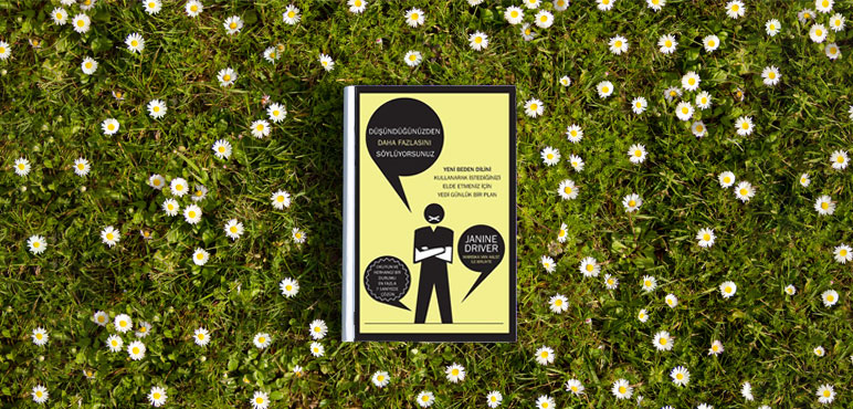 Düşündüğünden Daha Fazlasını Söylüyorsunuz - Janine Driver