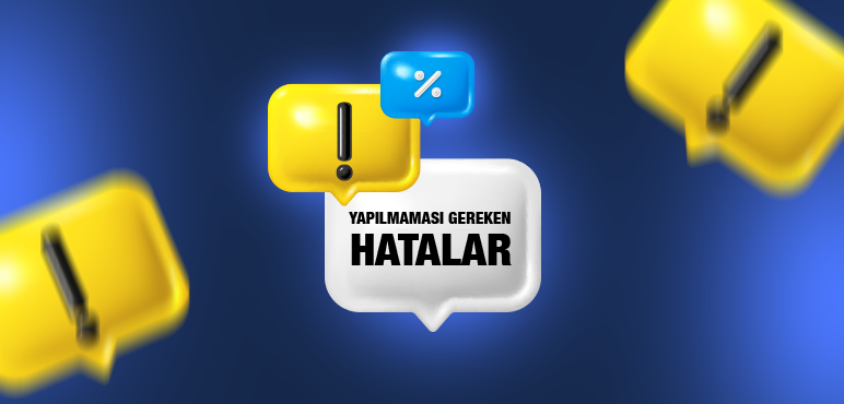 Görüntülü Reklamda Sık Yapılan Hatalar ve Kaçınma Yolları