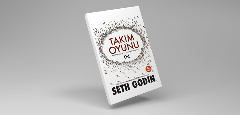  Takım Oyunu – Seth Godin